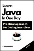 Learn Java in one day : Practical approach for Coding Interview