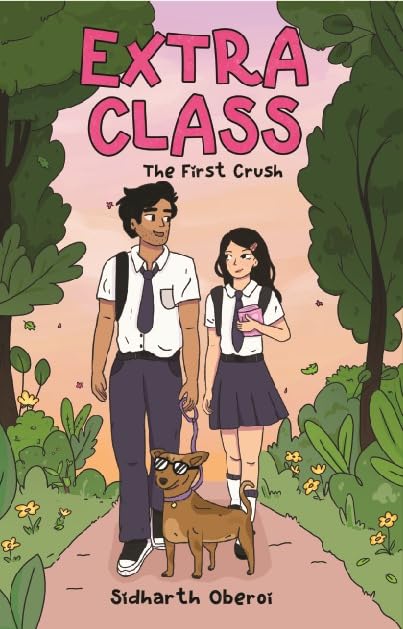 Extra Class: The First Crush (Book 1 Of The Wholesome Teen Romance Series)