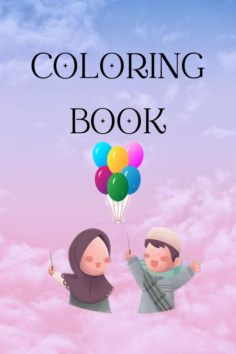 Coloring Book : Coloring Book for Kids of all the ages