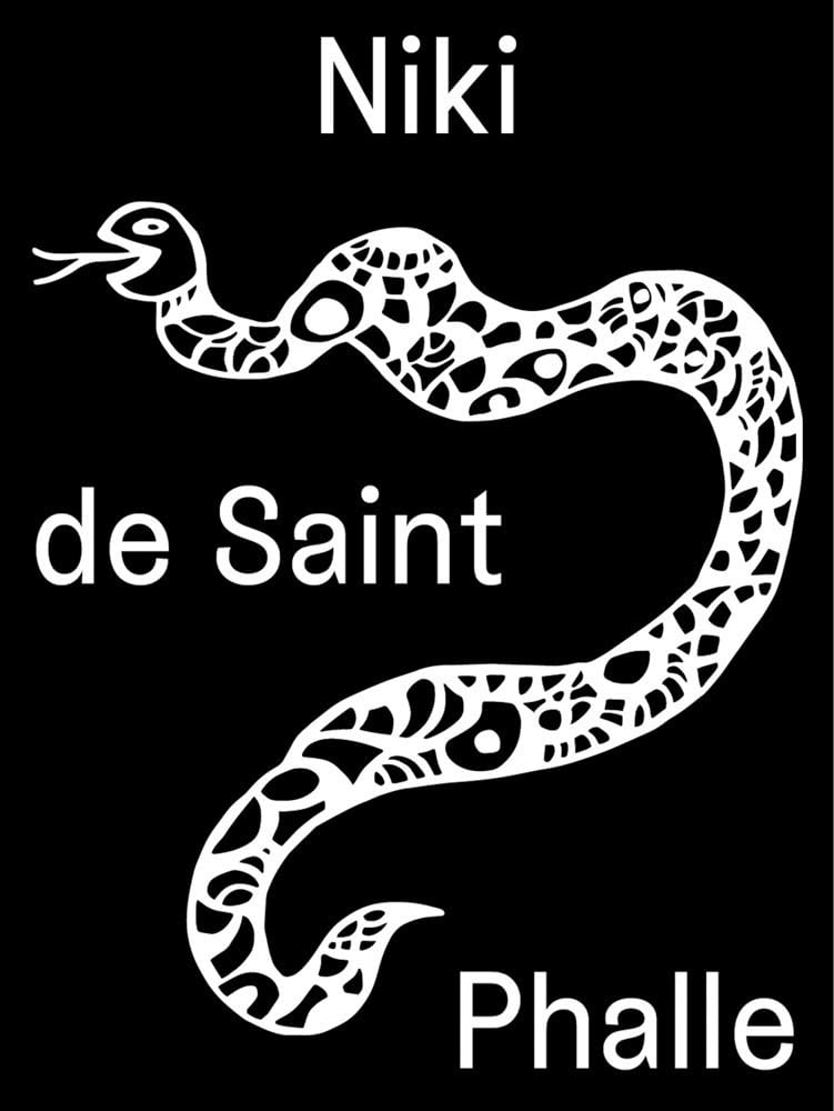 Niki De Saint Phalle: Structures For Life