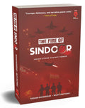 The Fire Of Sindoor : Indias Strike Against Terror
