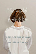INVISIBLE HEARTS OF KMC: A Tale of Silent Love