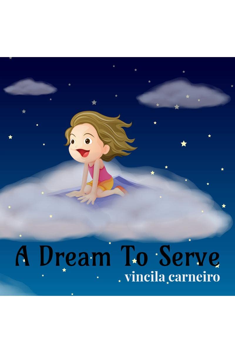 A Dream To Serve