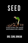 SEED : Everything For Jesus Monthly Devotionals