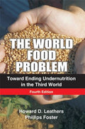 The World Food Problem, 4th ed.