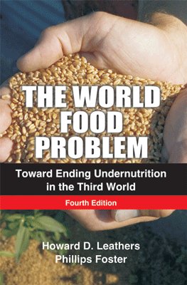 The World Food Problem, 4th ed.