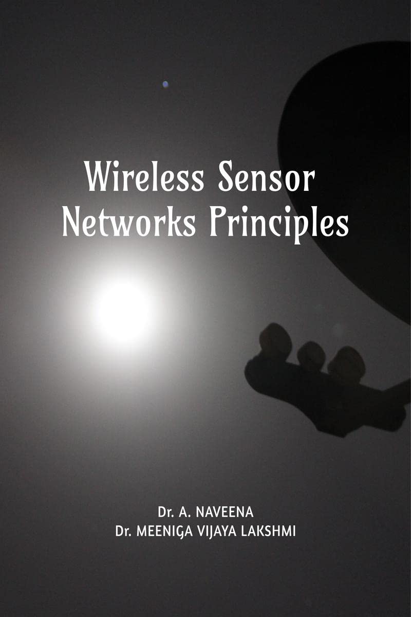 Wireless Sensor Networks Principles