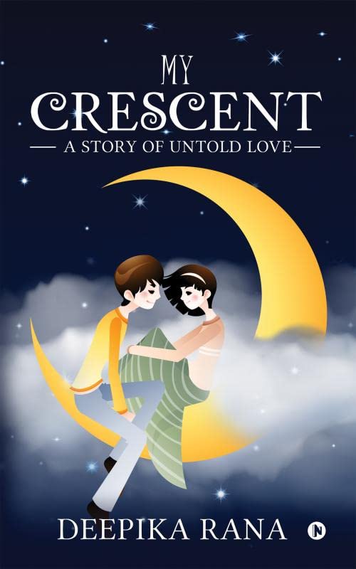 My Crescent:A Story of Untold Love