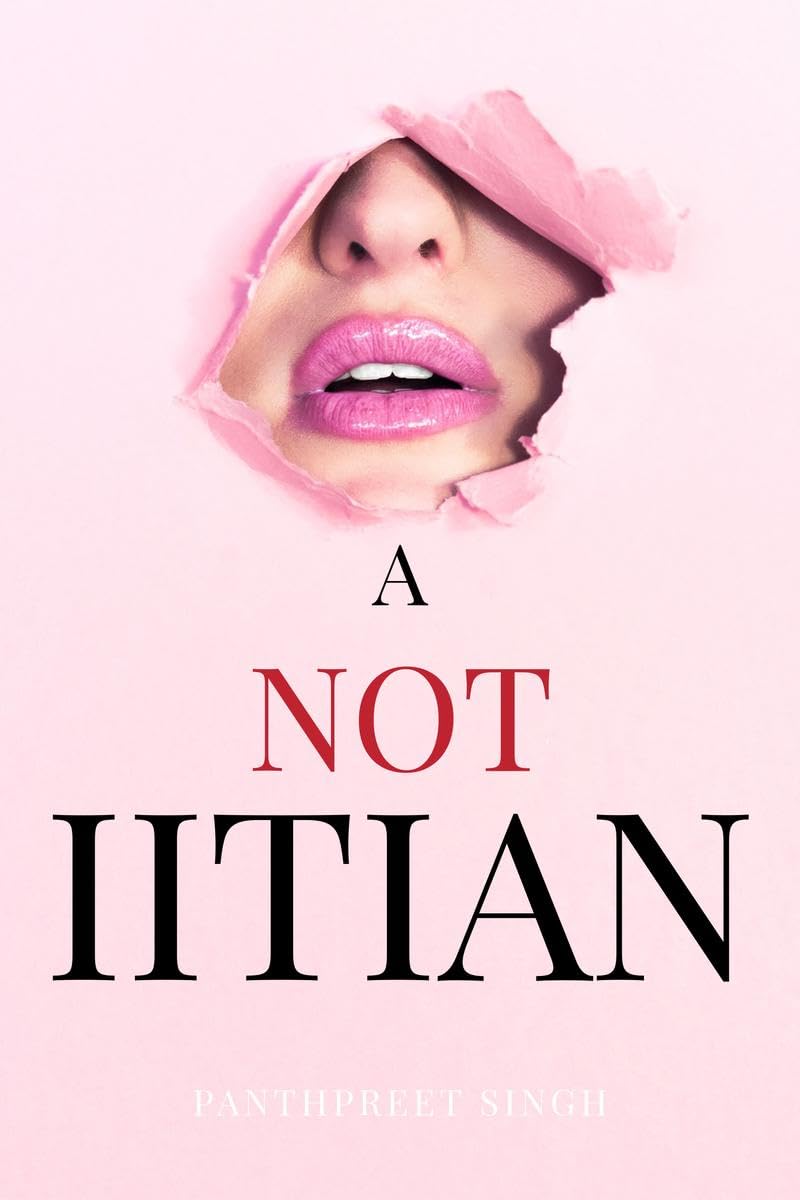 A NOT IITIAN : WHY NOT IIT???