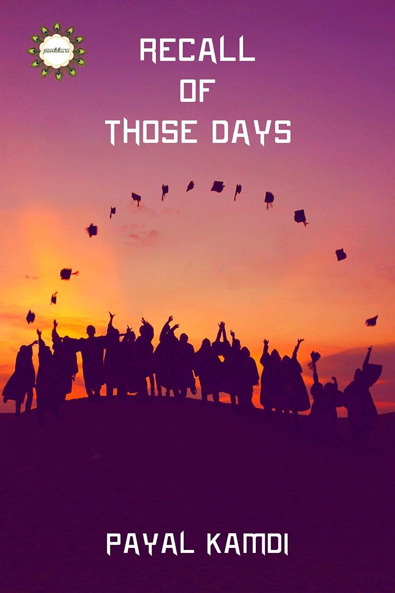 Recall Of Those Days
