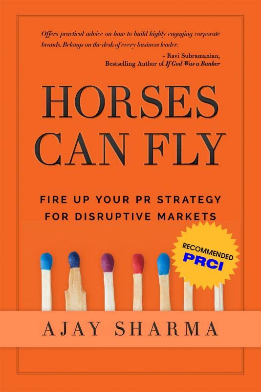 Horses Can Fly: Fire up your PR Strategy for Disruptive Markets
