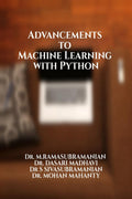 Advancements to Machine Learning with Python