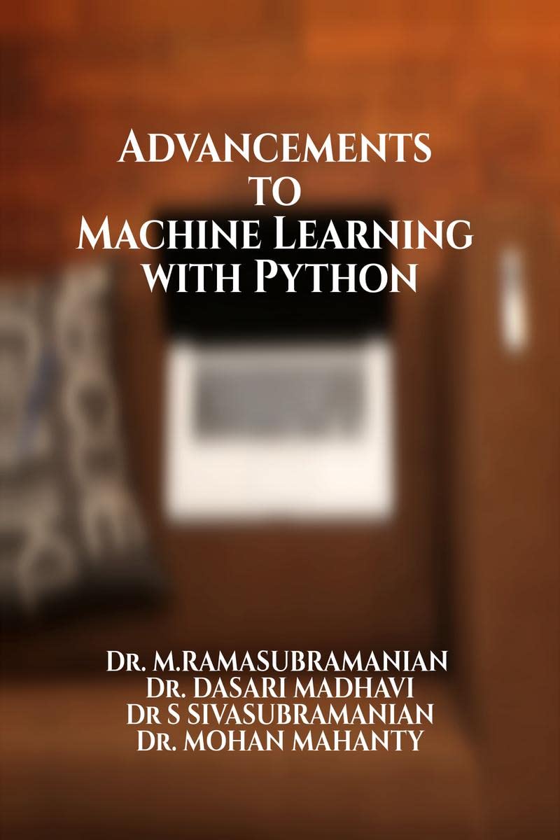 Advancements to Machine Learning with Python