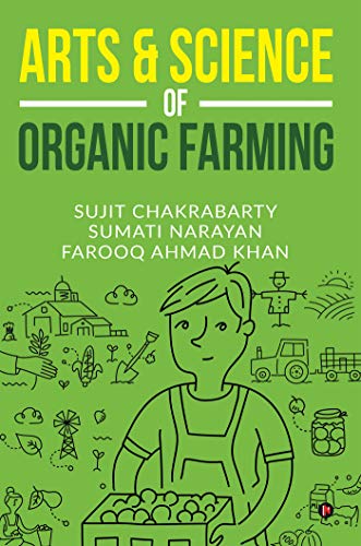 Arts & Science Of Organic Farming
