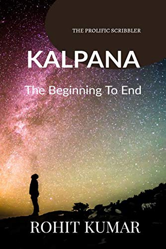 KalpanaThe Beginning To End