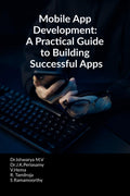 Mobile App Development: A Practical Guide to Building Successful Apps