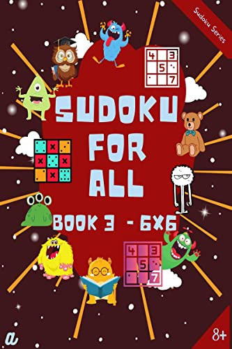Introduction to Sudoku Level 3 (6X6)  810 years