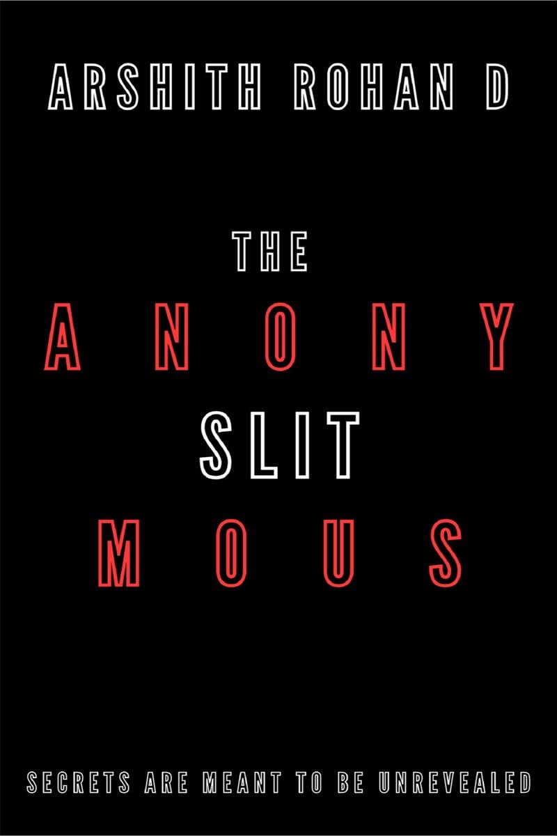 The Anonymous Slit : The First Case Of Tommy Craig