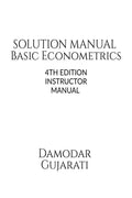 Basic Econometrics 4th Edition Solution Manual by Damodar N Gujarati : Instructor Solution Manual