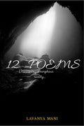 12 Poems : Discovering Amorphous Reality