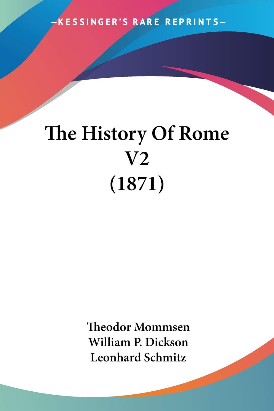 The History Of Rome V2 (1871)