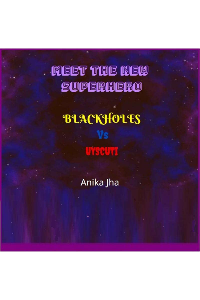 Meet the New Superhero: BLACK HOLES vs. UY SCUTI