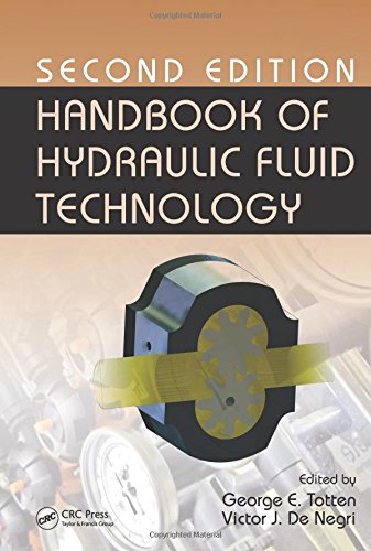 Handbook Of Hydraulic Fluid Technology 2Ed (Dekker Mechanical Engineering)