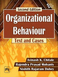 ORGANIZATIONAL BEHAVIOUR: TEXT AND CASES 2ND ED.