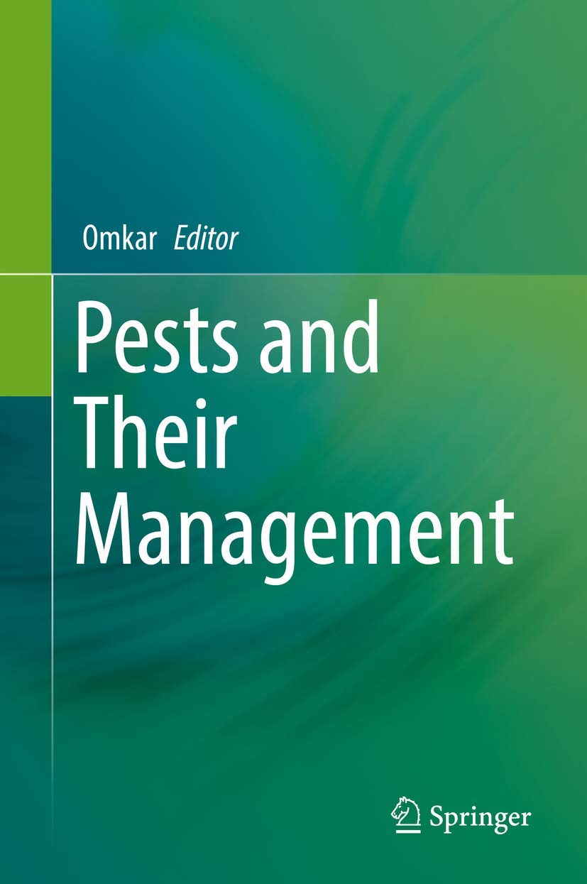 PESTS AND THEIR MANAGEMENT (HB 2018)