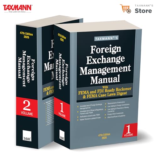 Taxmanns FEMA Manual  Definitive Twovolume Reference that Integrates FEMA with Allied Rules | RBI Directions | Case Law | Pra