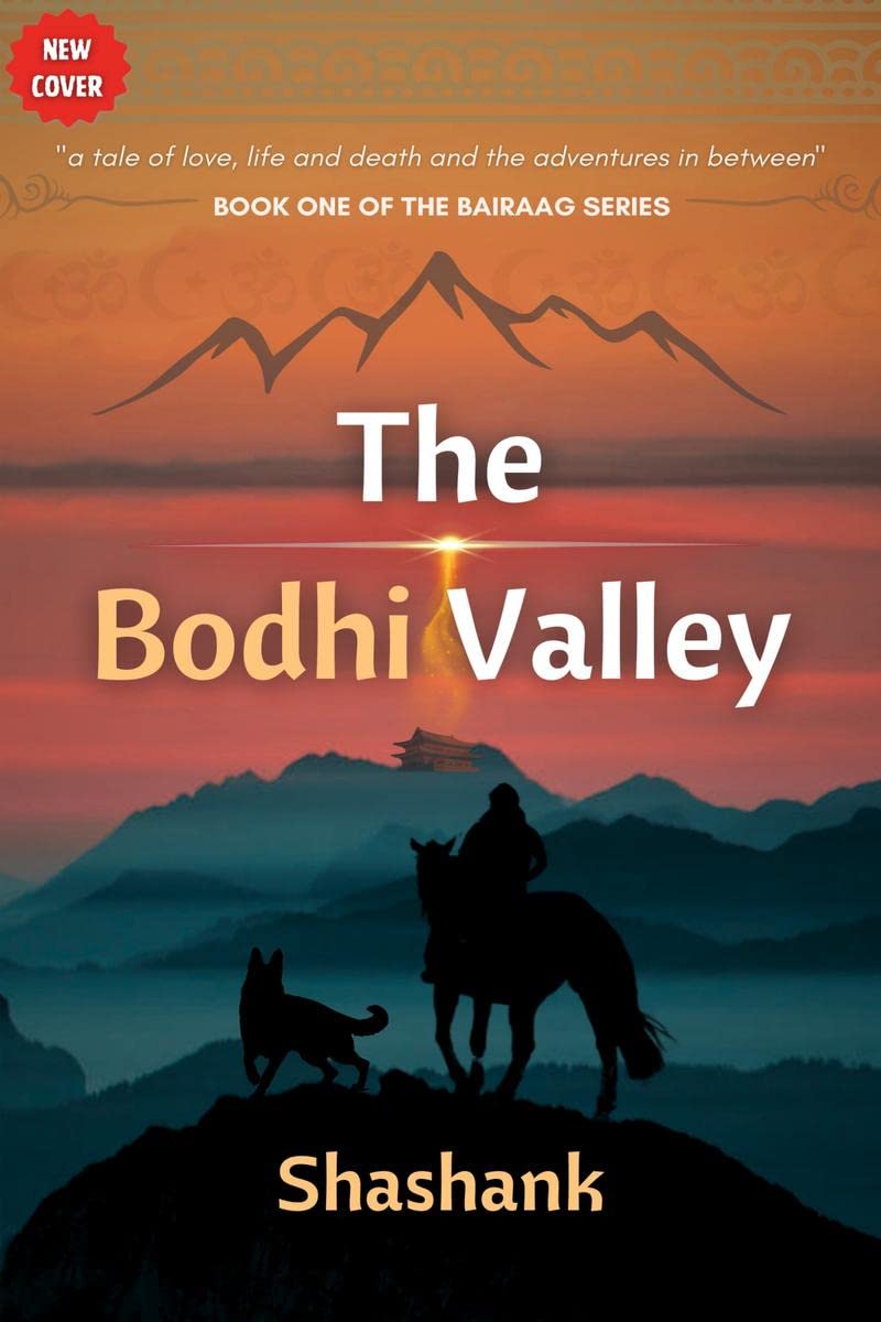 The Bodhi Valley : Book One of the Bairaag series