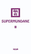 Supermundane Ii