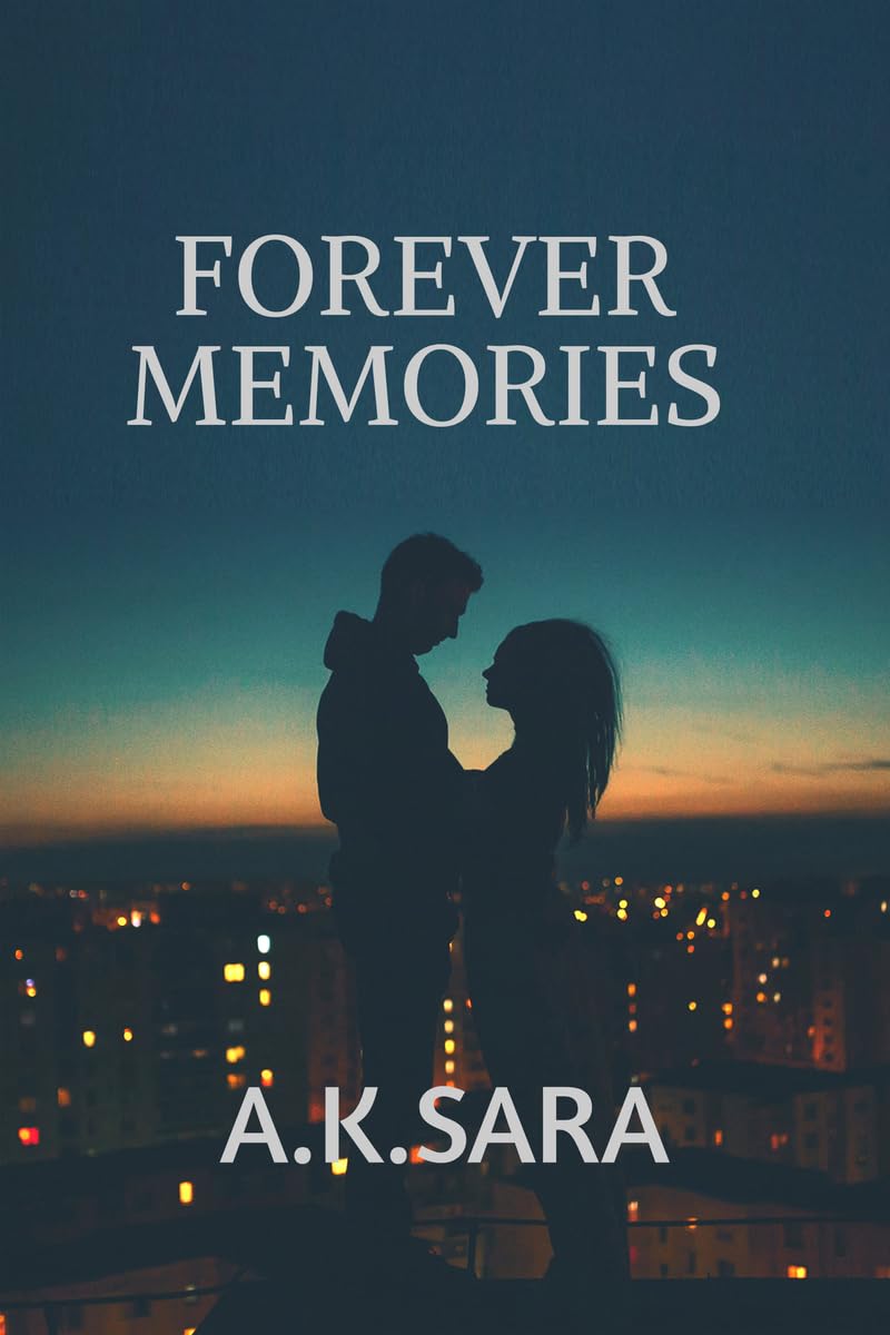 FOREVER MEMORIES