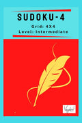 Sudoku Puzzles  4 : (4X4, Intermediate)