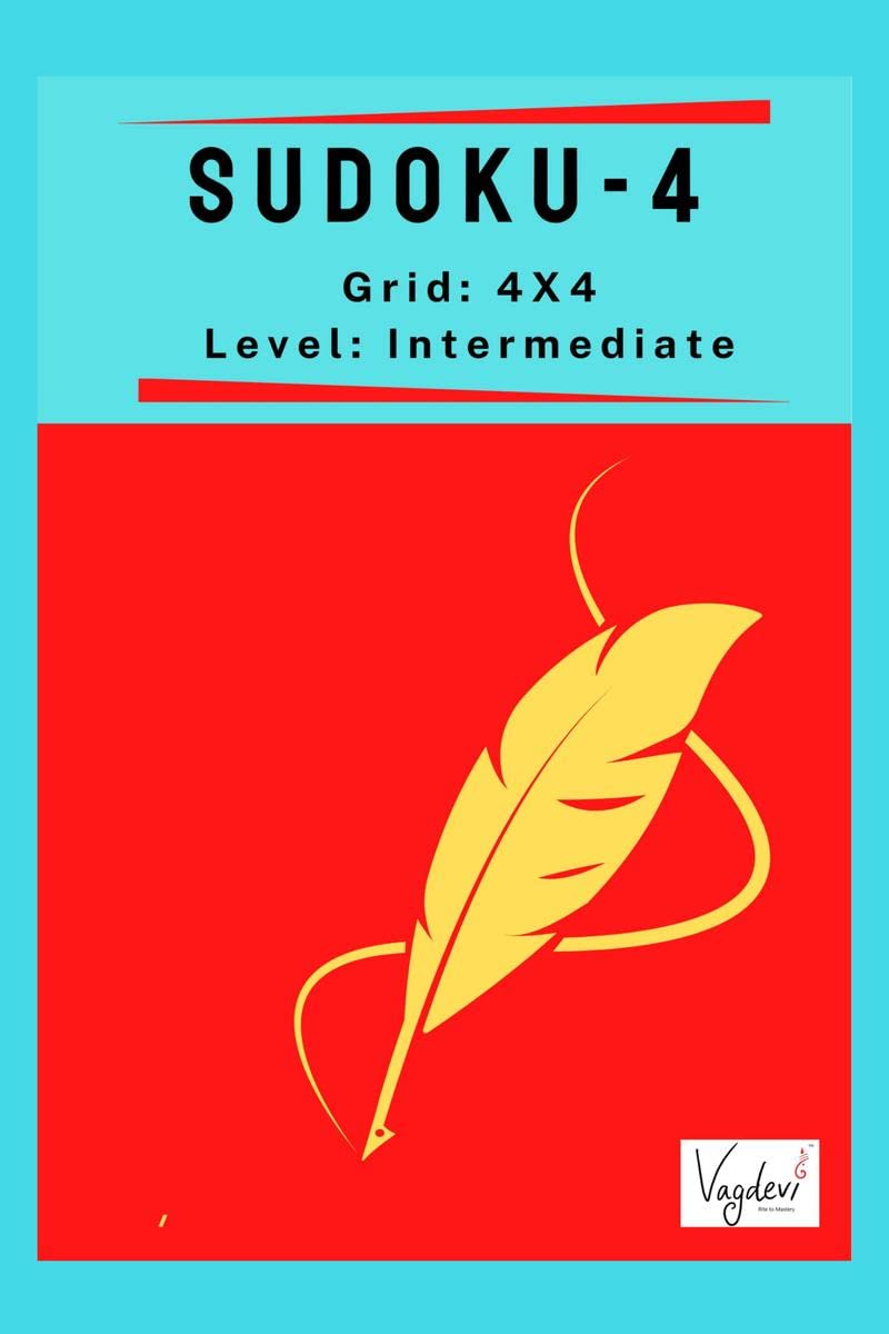Sudoku Puzzles  4 : (4X4, Intermediate)