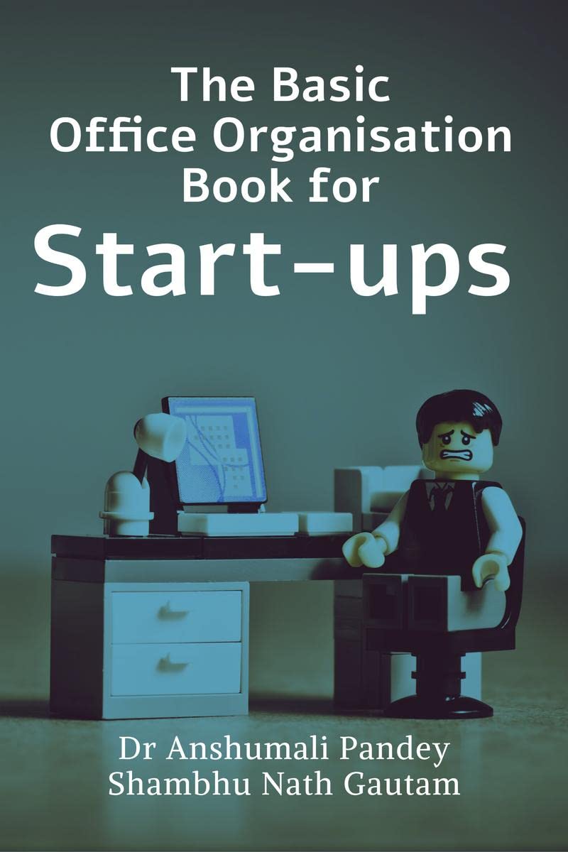 The Basic Office Organisation Book for Startups