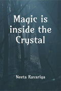 Magic Is Inside The Crystal : I Hope YouRe Not Afraid Of Spirits