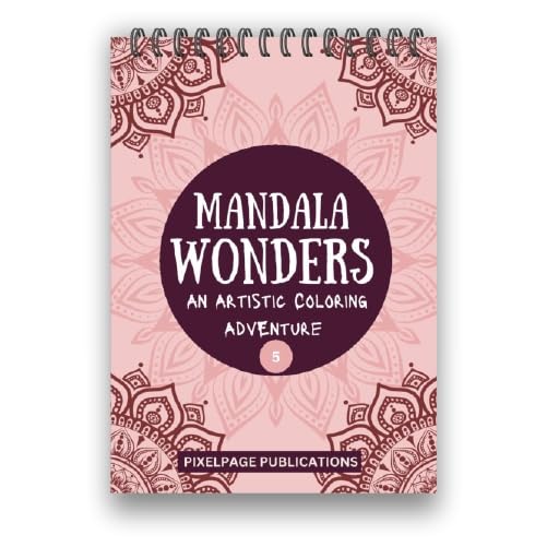 Mandala Wonders  An Artistic Colouring Adventure (A4 Size) (Mandala 05)