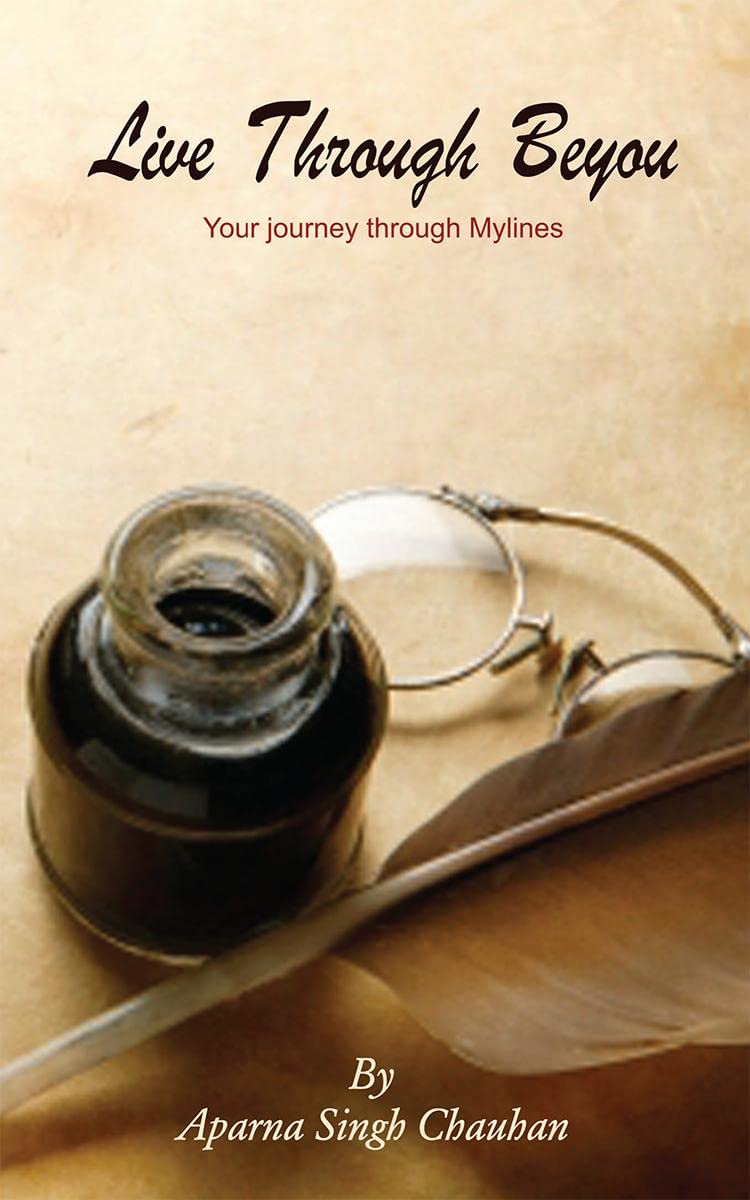 Live Through Beyou : Your Journey Through Mylines