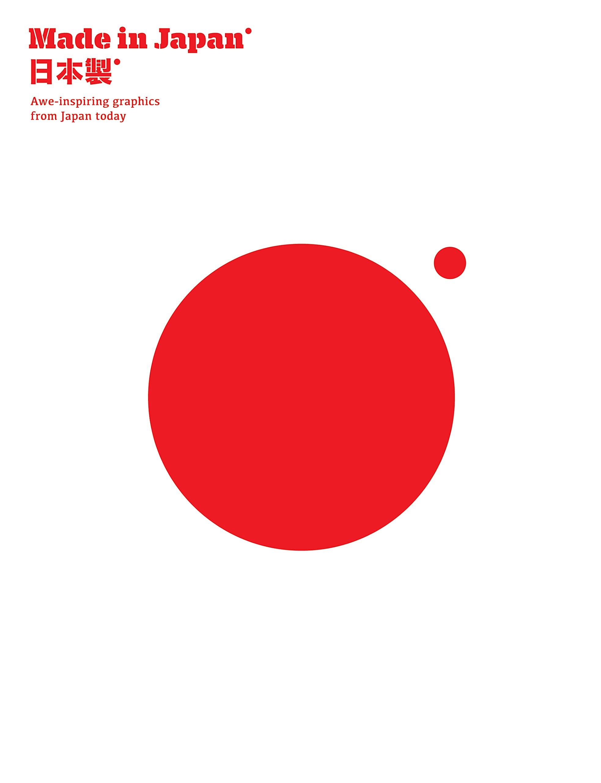 Made in Japan: AweInspiring Japanese Graphics