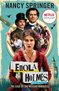 Enola Holmes: The Case Of The Missing Marquess: Now a Netflix film, starring Millie Bobby Brown