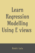 Learn Regression Modelling Using E Views : Ordinary Least Square (OLS)