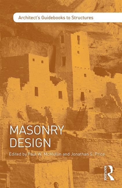 Masonry Design (Architects Guidebooks to Structures)