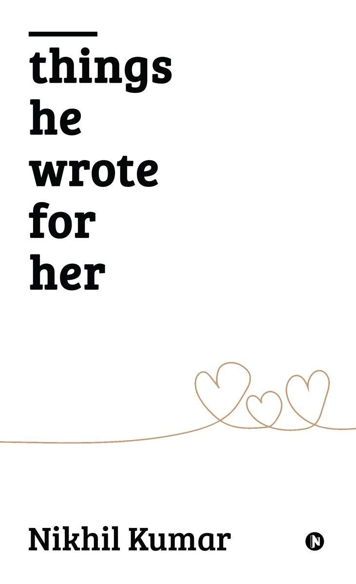 Things He Wrote For Her
