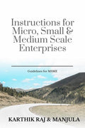 Instructions For Micro, Small & Medium Scale Enterprises : Guidelines For Msme