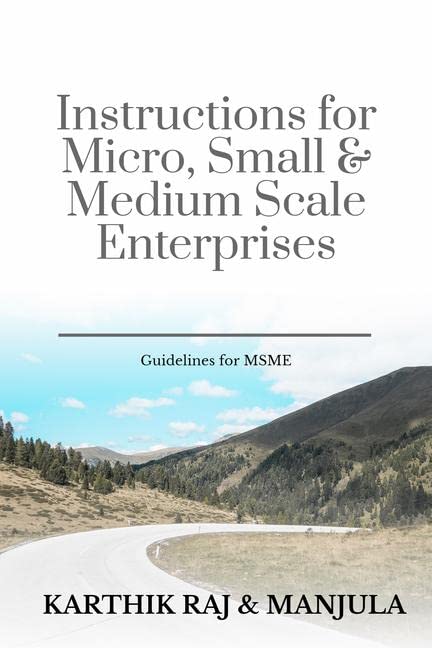 Instructions For Micro, Small & Medium Scale Enterprises : Guidelines For Msme