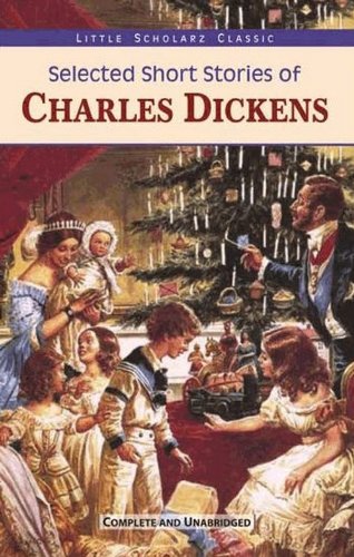 Selected Short Stories of Charles Dickens