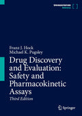 DRUG DISCOVERY AND EVALUATION SAFETY AND PHARMACOKINETIC ASSAYS 3 VOL SET 3ED (HB 2024) 9783031355288