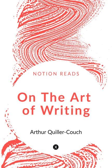 On The Art Of Writing