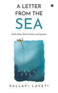A Letter from the Sea: And other short stories and poems